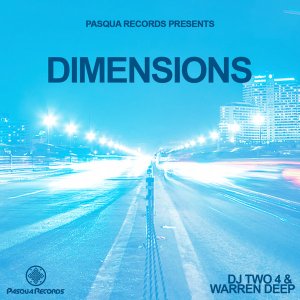 Dj Two4 & Warren Deep – Dimensions (Original Mix)