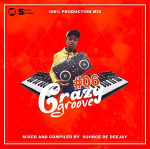 Source De DeeJay – Crazy Groove vol 06 (100% Production)