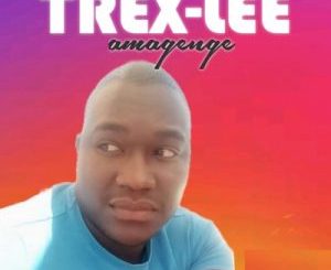 TREX-LEE – Amagenge