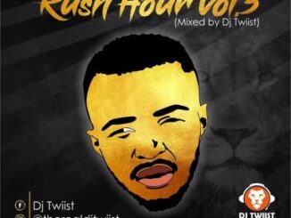 Dj Twiist – Rush Hour Vol.3 Mix