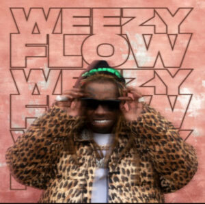 EP: Lil Wayne – Weezy Flow