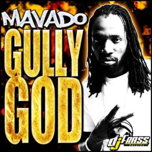 EP: Mavado - Gully God