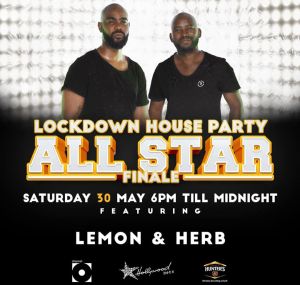 Lemon & Herb - Lockdown House Party (SET 2)