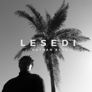 Nathan Blur - Lesedi