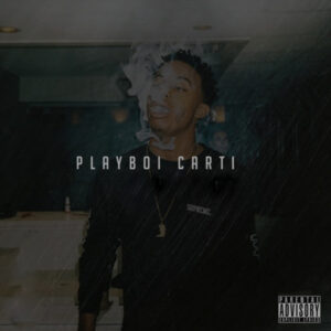 Mixtape: Playboi Carti - In Abundance