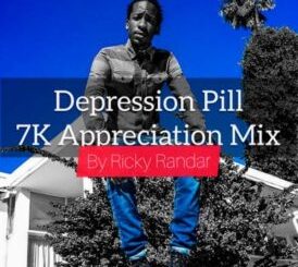 Ricky Randar - Depression Pill (7K Appreciation Mix)