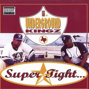 ALBUM: UGK - Super Tight