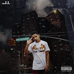 ALBUM: J.I the Prince of N.Y - Hood Life Krisis, Vol. 1