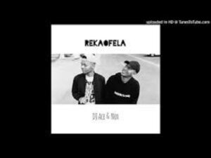 DJ Ace - Rekaofela Ft. Nox