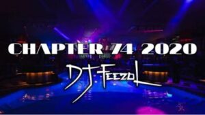 DJ FeezoL - Chapter 74 2020