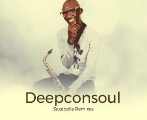 Deepconsoul - Saxapella (Dj Couza Remix)