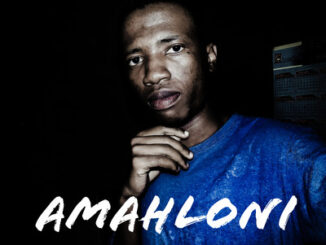 Kaylex – Amahloni