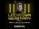 Kwesta – Lockdown House Party