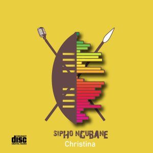 Sipho Ngubane – Christina