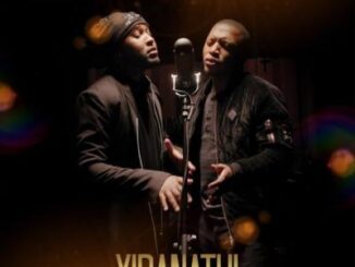 Vusi Nova – Yibanathi Ft. Dumi Mkokstad