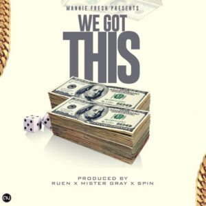 ALBUM: Mannie Fresh - We Got This