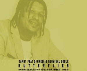 Danny - Butterflies (Echo Deep Remix) Ft. DJMreja & Neuvikal Soule