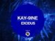 Kay-9ine – Exodus (Original Mix)