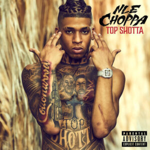 NLE Choppa - Make Em Say (feat. Mulatto)