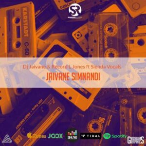 DJ JAIVANE - NGYAHAMBA FT MSHEKE, MUZIQAL TONE & NANDI