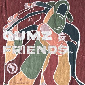 Gumz – Gumz & Friends