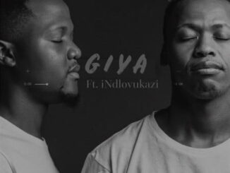 LeGoody - GIYA Ft. Indlovukazi & Seed SA