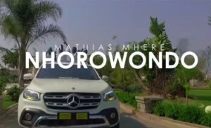 Mathias Mhere – Nhorowondo