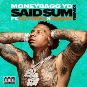 Moneybagg Yo – Said Sum (Remix)