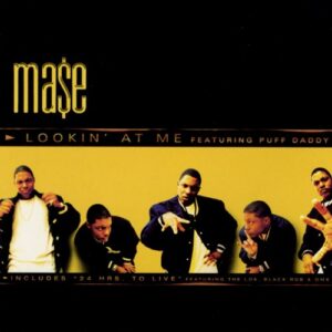 EP: Mase - Lookin' At Me