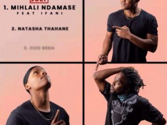 iFani – Mihlali Ndamase Ft. JULY