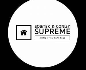 Soletek – Home (Deep Essentials Dubstrumental Mix) Ft. Conley Supreme