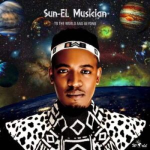 Sun-EL Musician – Garden Ft. Julia Church