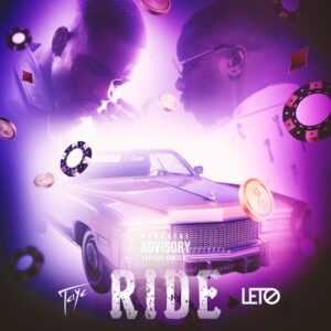 tayc leto – ride