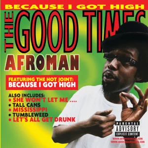 ALBUM: Afroman – The Good Times