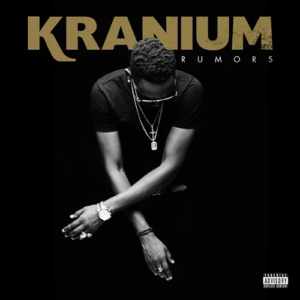 ALBUM: Kranium – Rumors