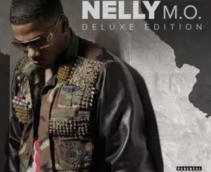 ALBUM: Nelly – M.O. (Deluxe Edition)