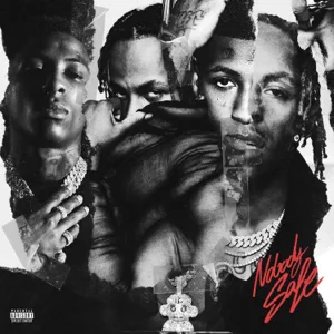 ALBUM: Rich The Kid & YoungBoy Never Broke Again – Nobody Safe