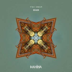 FNX Omar – OUD (Original Mix)