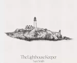 Sam Smith – The Lighthouse Keeper