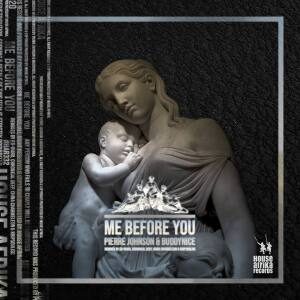 Pierre Johnson – Me Before You Ft. Buddynice (Ed-Ward Remix)