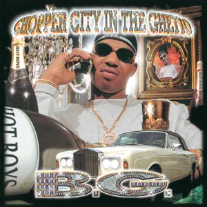 ALBUM: B.G. – Chopper City in the Ghetto