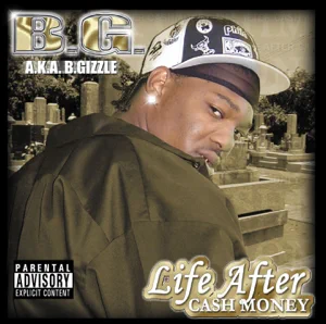 ALBUM: B.G. – Life After Cash Money