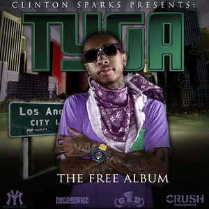 ALBUM: Clinton Sparks & Tyga – The Free Album