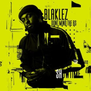 Blaklez – Turn The Lights Off Ft. PdotO