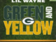 Lil Wayne – Green and Yellow (Green Bay Packers Theme Song)