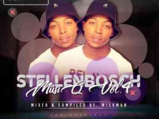 Mick-Man – StellenBosch MusiQ Vol.004