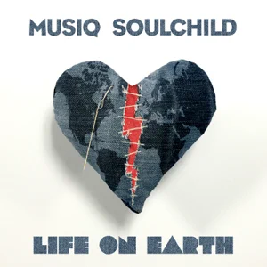 ALBUM: Musiq Soulchild – Life on Earth (Deluxe Edition)