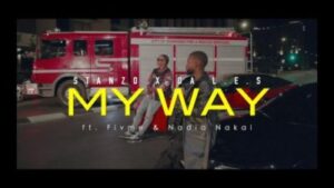 Stanzo – My Way Ft. Flvme, Da L.E.S & Nadia Nakai