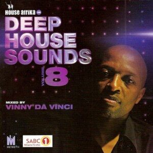 House Afrika – Deep House Sounds 8 (Mixed by Vinny Da Vinci)