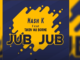 Mash K – Jub Jub Ft. Taken wabo Rinee